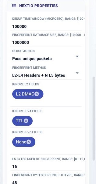 Deduplication properties showing time window, fingerprint database size, unique-traffic action, fingerprint method, ignore fields, and payload length.